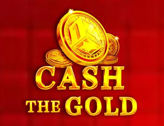 Cash The Gold